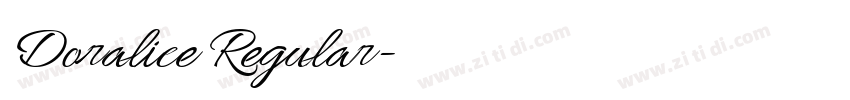 Doralice Regular字体转换 Doralice Regular字体转换
